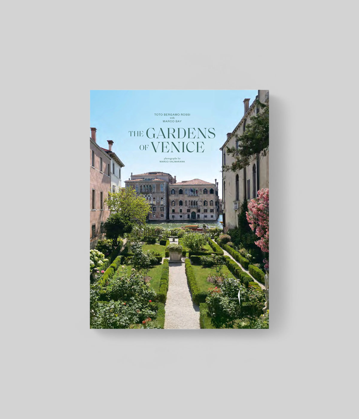 The Gardens of Venice book with full-color photos of Venetian gardens across all seasons